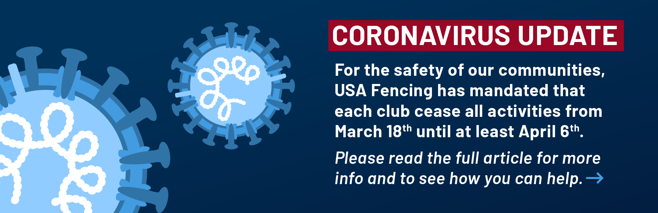 Coronavirus Update: For the safety of our communities, USA Fencing has mandated that each club cease all activities from March 18th until at least April 6th.